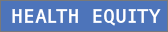 HEALTH EQUITY